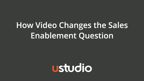 Video for Sales Enablement
