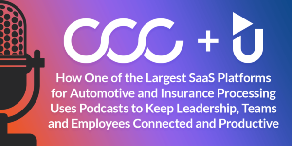 CCC Intelligent Solutions and uStudio Enterprise Podcasting