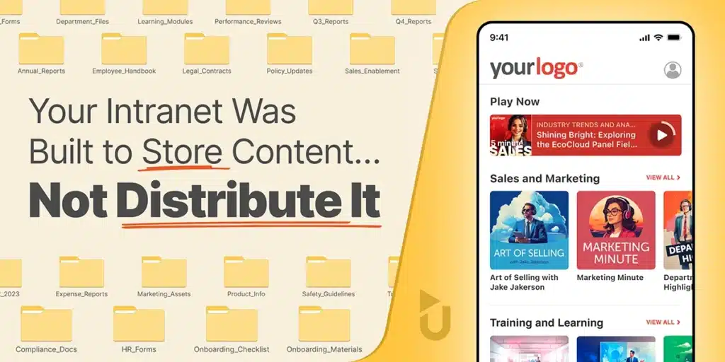 Your Intranet Was Built to Store Content, Not Distribute It